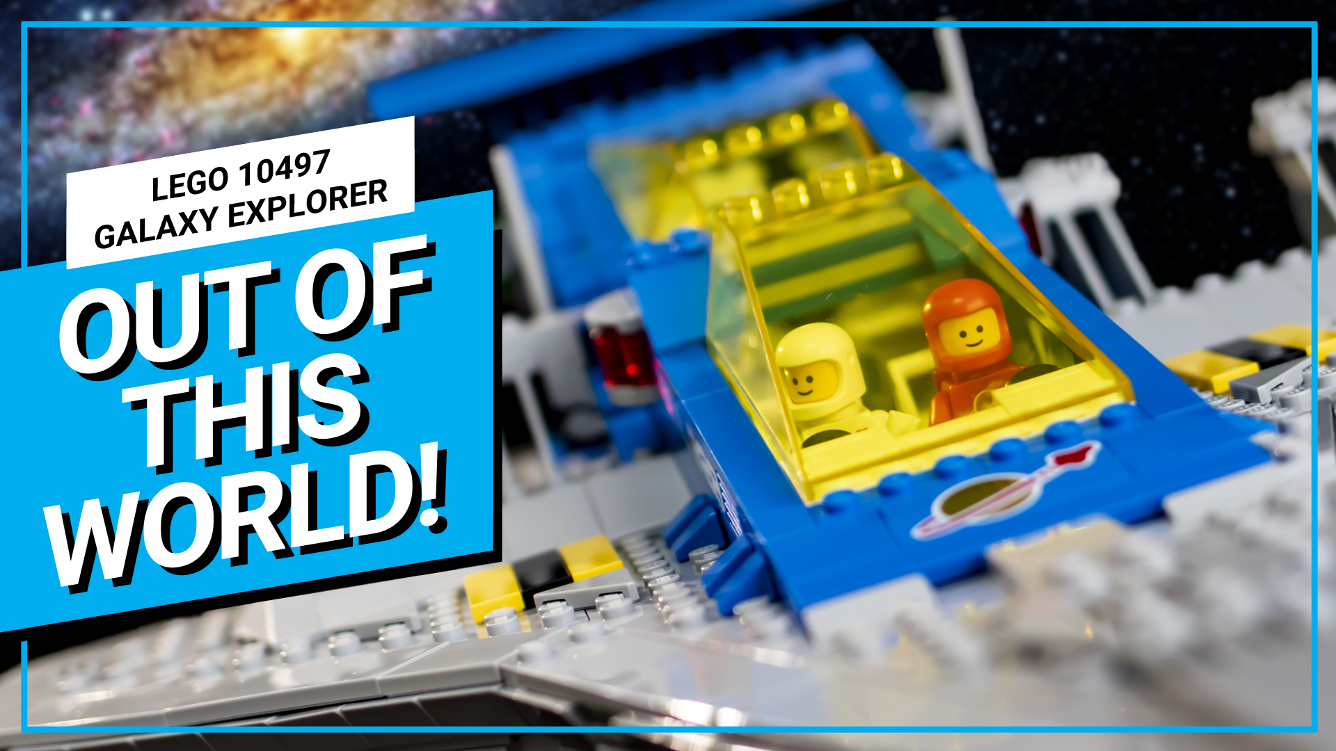 VIDEO: LEGO ICONS 10497 Galaxy Explorer review